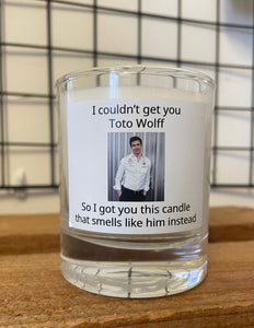 I couldn’t get you Toto Wolff