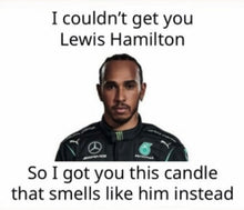 Load image into Gallery viewer, I couldn’t get you Lewis Hamilton