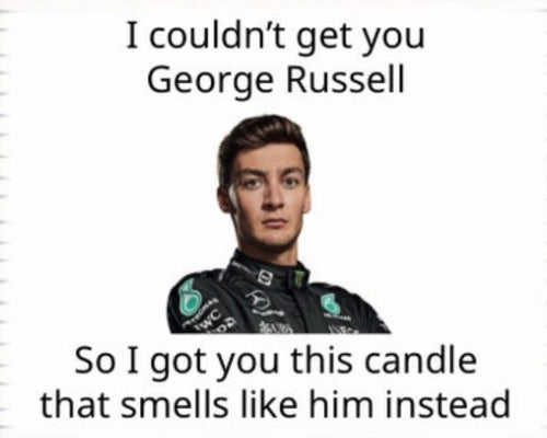 I couldn’t get you George Russell